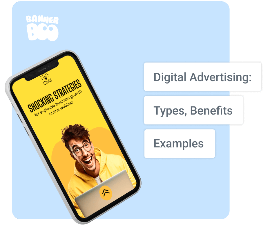 Digital Advertising: Types, Benefits and Examples (Beginner's Guide) Digital Advertising: Types, Benefits and Examples (Beginner's Guide)