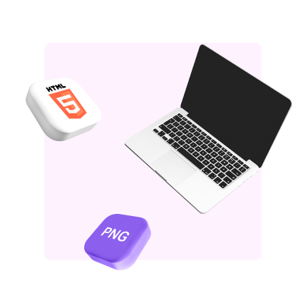 Complete Format Flexibility