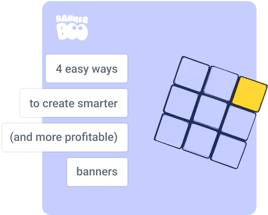 4 easy ways to create smarter (and more profitable) banners