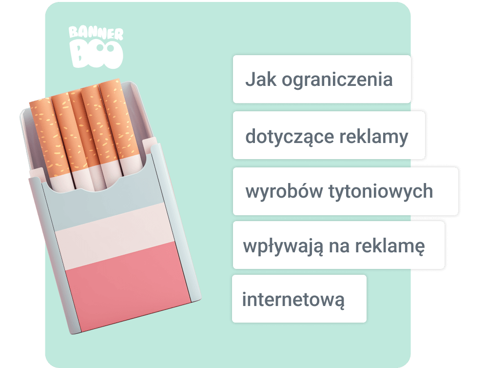 Jak ograniczenia dotyczące reklamy wyrobów tytoniowych wpływają na reklamę internetową Jak ograniczenia dotyczące reklamy wyrobów tytoniowych wpływają na reklamę internetową