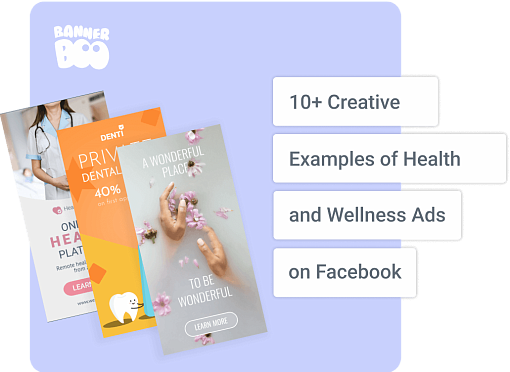 10+ Creative Examples of Health and Wellness Ads on Facebook