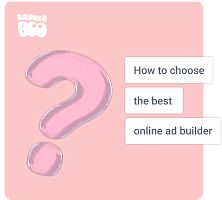 How to choose the best online ad builder in 2022