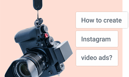 How to create Instagram video ads?