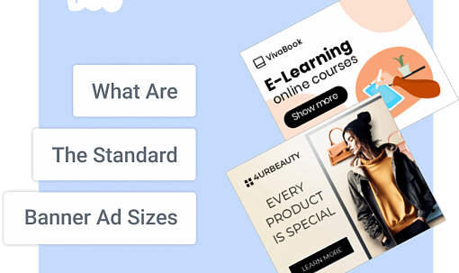 What Are The Standard Banner Ad Sizes in 2025?
