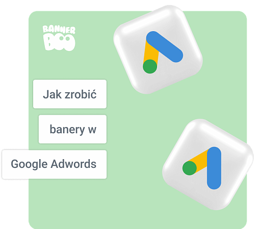 Jak tworzyć banery w Google Adwords: najlepsze praktyki